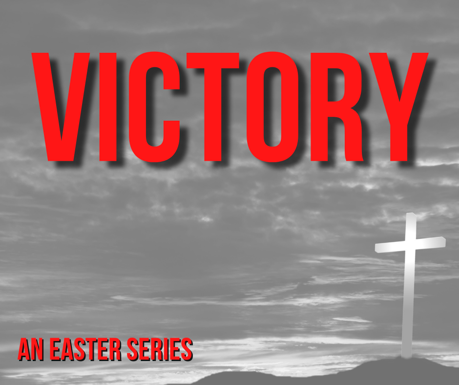 Victory – Part Three